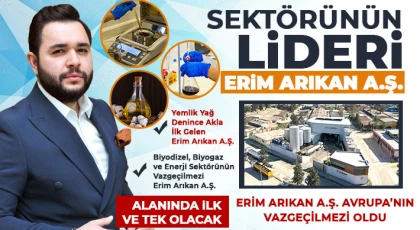 Erim Arıkan A.Ş. Uçak ve Gemi Yakıtı Üretecek