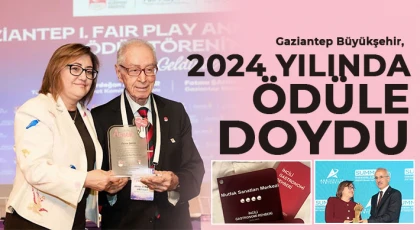 Gaziantep Büyükşehir, 2024 yılında ödüle doydu