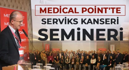 Medical Point'te serviks kanseri semineri