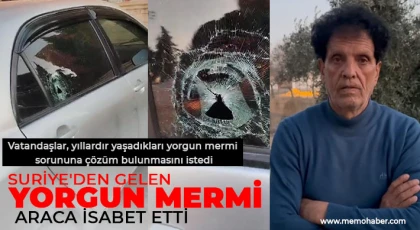 Suriye'den gelen yorgun mermi araca isabet etti