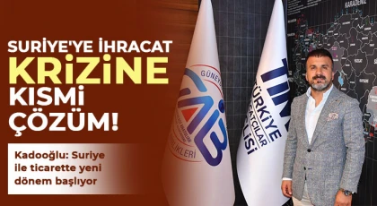 Suriye'ye ihracat krizine kısmi çözüm!