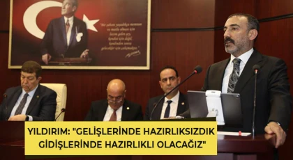 Yıldırım: Gelişlerinde hazırlıksızdık gidişlerinde hazırlıklı olacağız