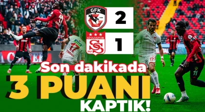 3 puan bizim! Gaziantep FK - Sivasspor: 2-1