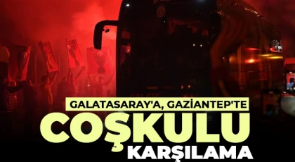 Galatasaray'a, Gaziantep'te coşkulu karşılama