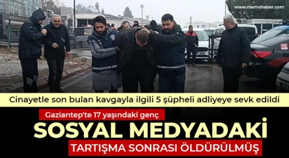  Gaziantep'te 17 yaşındaki genç sosyal medyadaki tartışma sonrası öldürülmüş