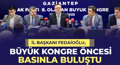 İl Başkanı Fedaioğlu, Büyük Kongre Öncesi Basınla Buluştu