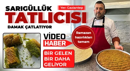 Sarıgüllük tatlıcısı damak çatlatıyor