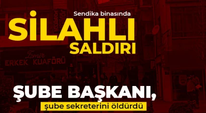 Şube başkanı sendika sekreterini vurdu, ardından intihar girişiminde bulundu