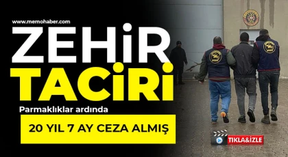 Zehir taciri parmaklıklar ardında