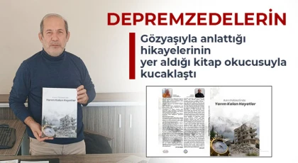 Depremzedelerin acı dolu hikâyelerinin yer aldığı kitap okuyucuyla buluştu