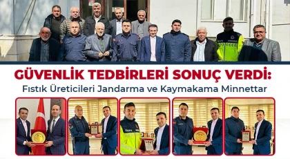 Fıstık Üreticilerinden Kaymakam Uğurlu ve Jandarma Ekiplerine Teşekkür Plaketi