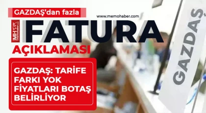 GAZDAŞ’dan fazla fatura açıklaması