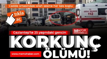 Gaziantep’te silah sesini duyan koştu! Kanlar içinde buldular