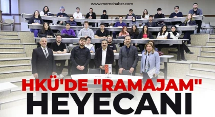 HKÜ'de "Ramajam" heyecanı