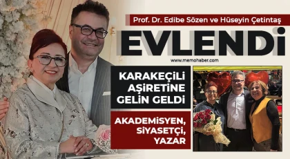 Prof. Dr. Edibe Sözen ve Hüseyin Çetintaş evlendi 