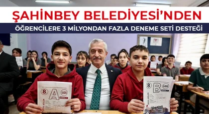 Şahinbey Belediyesi’nden öğrencilere 3 milyondan fazla deneme seti desteği