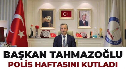 Başkan Tahmazoğlu, Polis Haftasını Kutladı