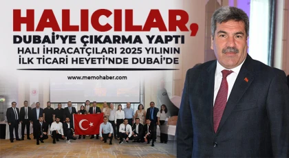 Dubai, Halı İhracatçılarımızı Ağırlıyor