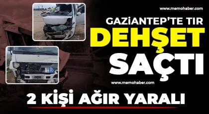 Gaziantep'te TIR dehşet saçtı! Yaralılar var