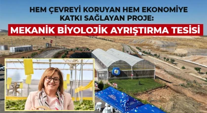 Hem çevreyi koruyan hem ekonomiye katkı sağlayan proje