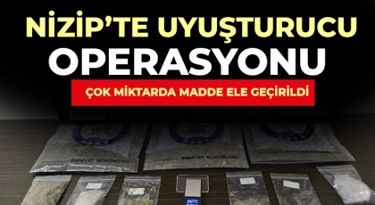 Nizip’te Uyuşturucu Operasyonu: 20 Şüpheliye Adli İşlem, Çok Miktarda Madde Ele Geçirildi
