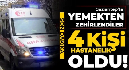 Yemekten zehirlendiler! Geceyi hastanede geçirdiler