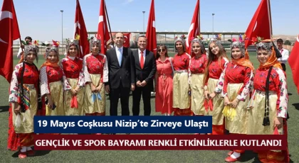 19 Mayıs Coşkusu Nizip’te Zirveye Ulaştı