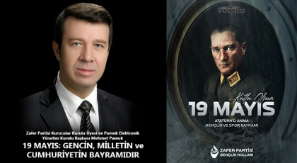 19 MAYIS: GENCİN, MİLLETİN VE CUMHURİYETİN BAYRAMIDIR