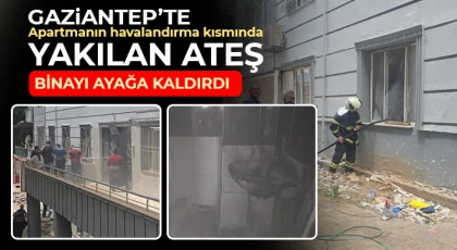 Apartmanın havalandırma kısmında yakılan ateş binayı ayağa kaldırdı