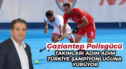 Gaziantep Polisgücü Takımları Adım Adım Türkiye Şampiyonluğuna Yürüyor