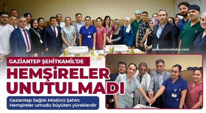 Gaziantep Şehitkamil’de hemşireler unutulmadı