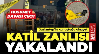 Gaziantep'in konuştuğu cinayet katil zanlısı yakalandı 