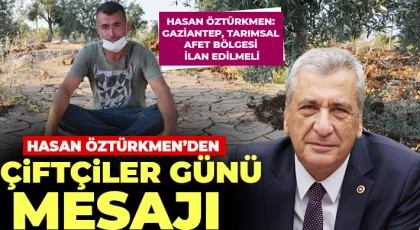 Hasan Öztürkmen: Çiftçi, sigortadan zararını karşılayamıyor