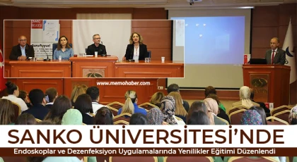SANKO Üniversitesi’nde Endoskoplar ve Dezenfeksiyon Uygulamalarında Yenilikler Eğitimi Düzenlendi