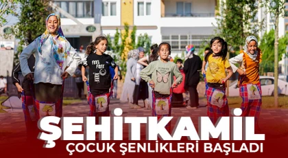 Şehitkamil çocuk şenlikleri başladı