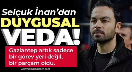 Selçuk İnan’dan Duygusal Veda!