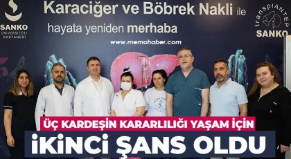 Üç kardeşin kararlılığı yaşam için ikinci şans oldu