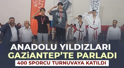 Anadolu Yıldızları Gaziantep’te parladı