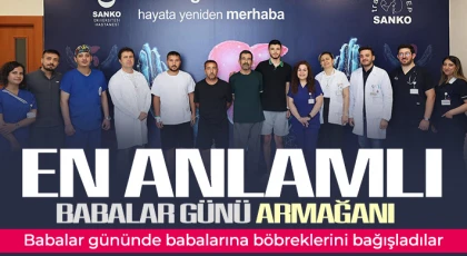 Babalar gününde babalarına böbreklerini bağışladılar
