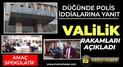 Düğünde polis iddialarına yanıt