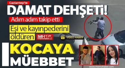 Gaziantep'te eski eşi ile kayınpederini öldüren sanığa ağırlaştırmış müebbet