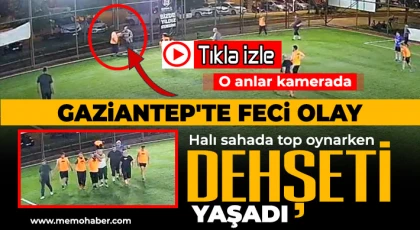 Gaziantep'te halı sahada yorgun mermi dehşeti! İşte o anlar