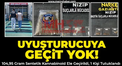 Nizip’te Uyuşturucuya Geçit Yok!