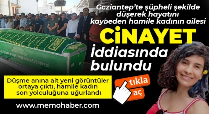 Şüpheli şekilde düşerek hayatını kaybeden hamile kadının ailesi cinayet iddiasında bulundu