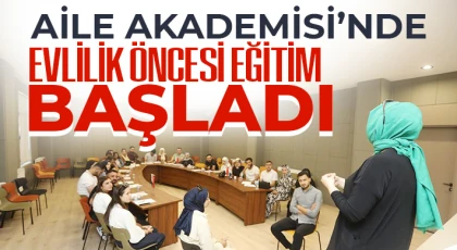 Aile Akademisi’nde evlilik öncesi eğitim başladı