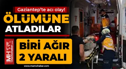 Gaziantep'te acı olay! Ölümüne atladılar