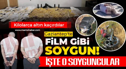 Gaziantep'te silahlı gasp: İşte o soyguncular