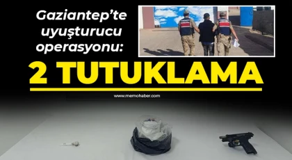 Gaziantep’te uyuşturucu operasyonu: 2 tutuklama