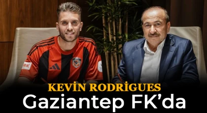 Kevin Rodrigues Gaziantep FK’da