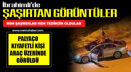 Palyaço Kıyafetli Kişi Araç Üzerinde görüldü